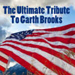 The Ultimate Tribute To Garth Brooks